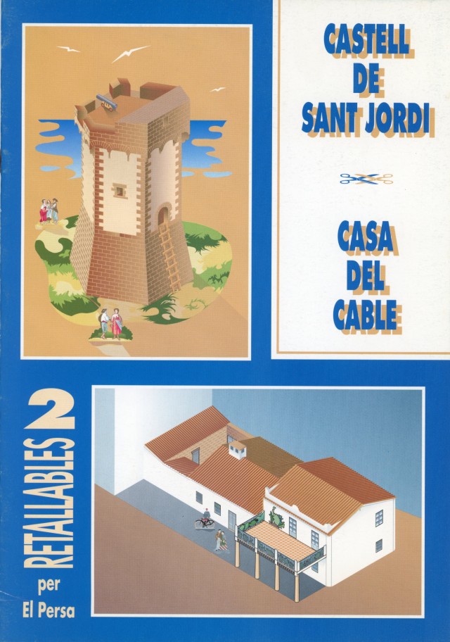 Castell de Sant Jordi y Casa del Cable